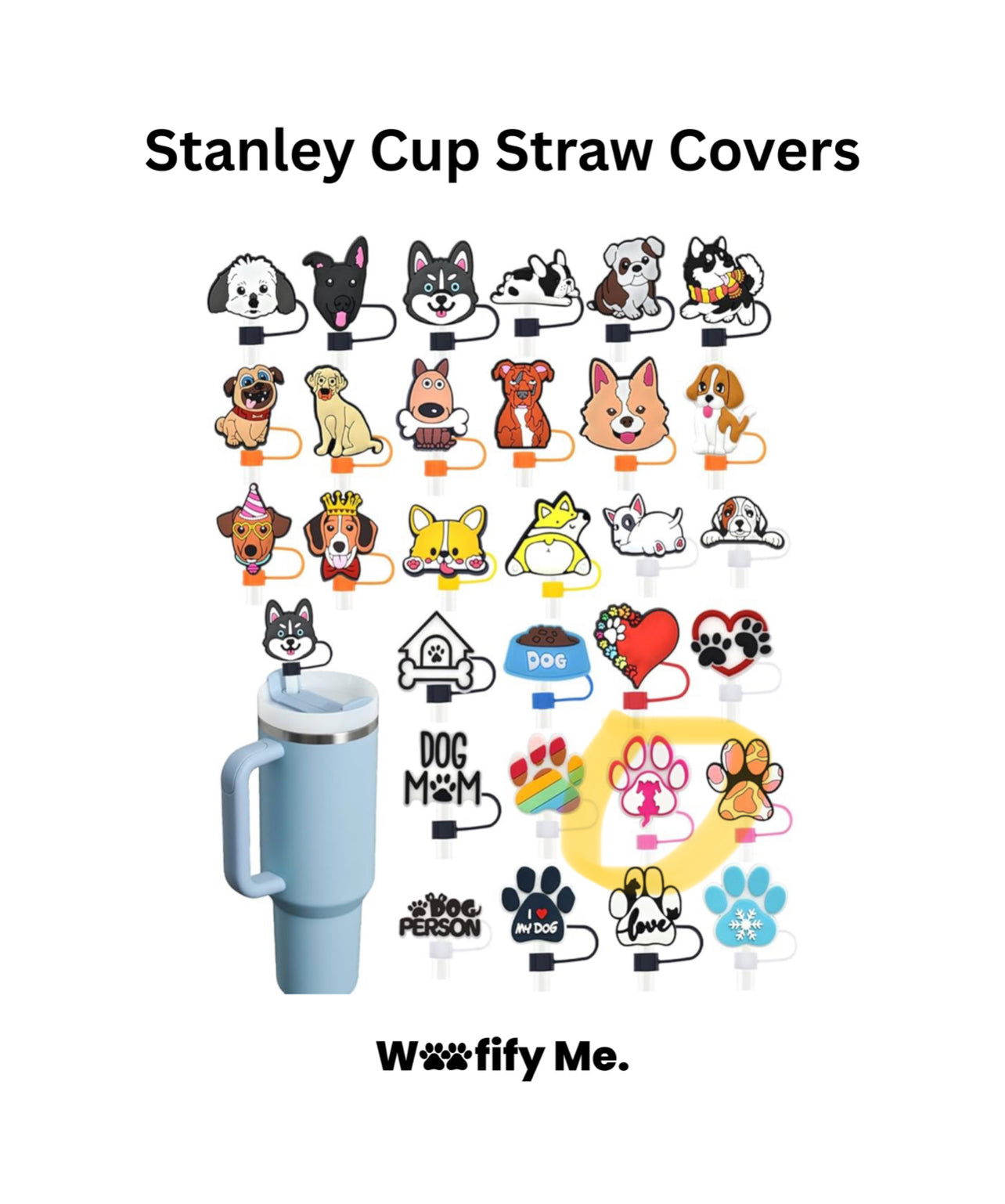 Fur-baby Stanley Cup Straw Covers